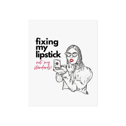 Fixing My Lipstick - Print