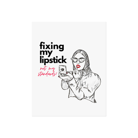 Fixing My Lipstick - Print