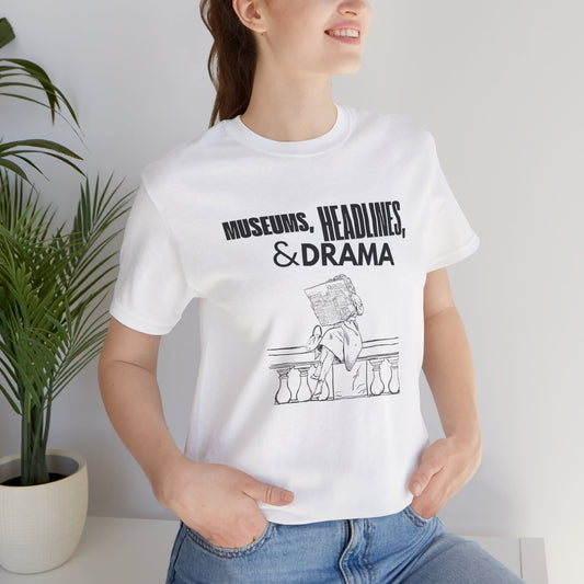 Museums, Headlines and Drama - White